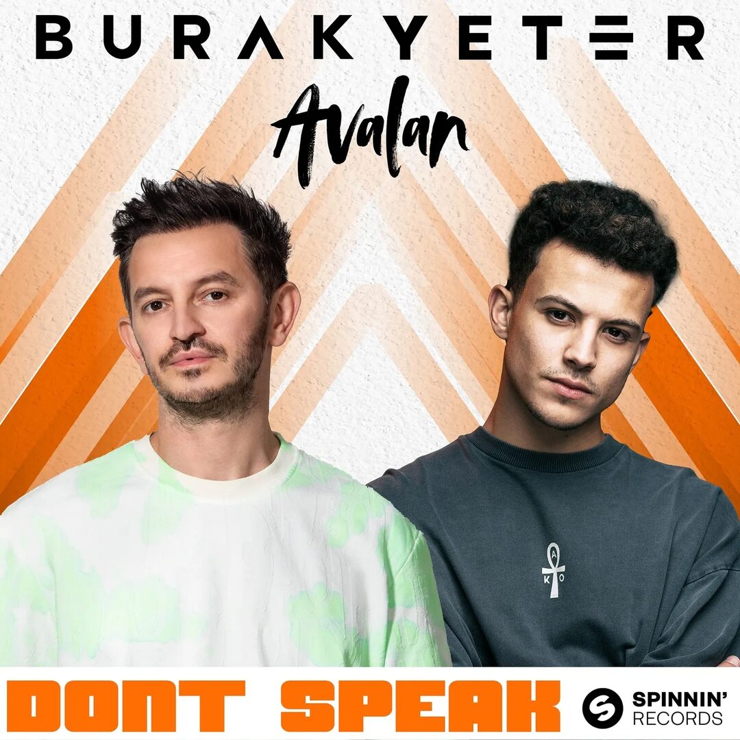 Burak Yeter featuring Avalan — Don&#039;t Speak cover artwork