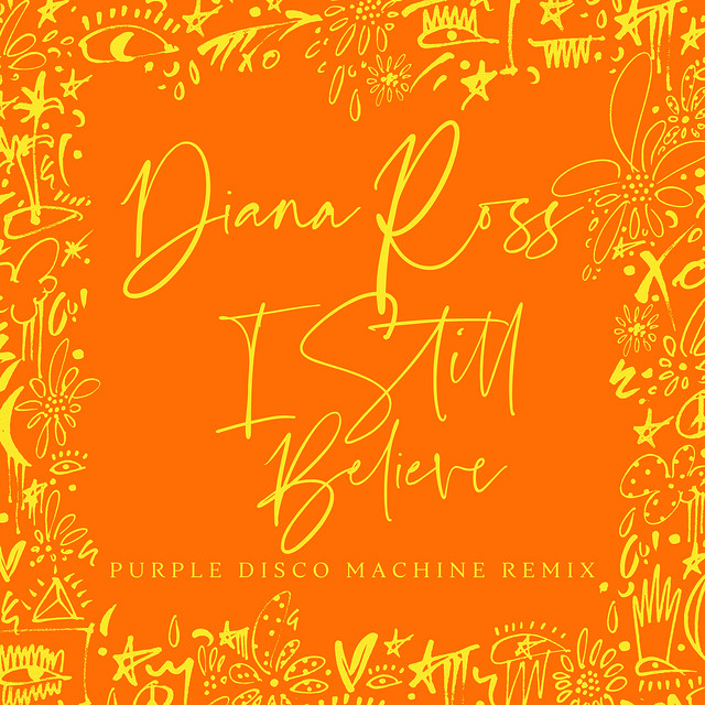 Diana Ross — I Still Believe (Purple Disco Machine Remix) cover artwork