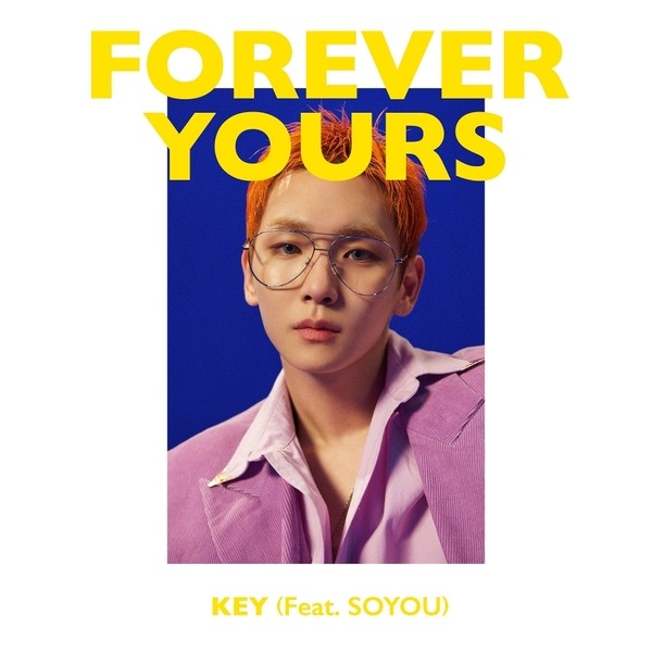 KEY ft. featuring SOYOU Forever Yours cover artwork