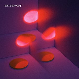 Better Off — No Drama cover artwork