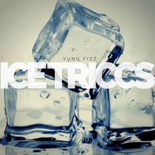 FuegoFizz — Ice Triccs cover artwork