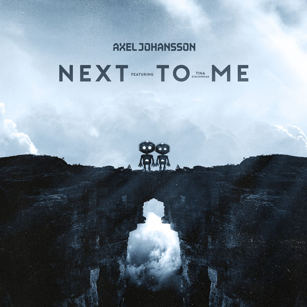 Axel Johansson — Next To Me cover artwork