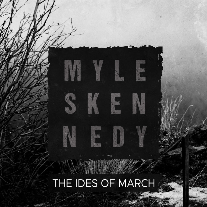 Myles Kennedy — The Ides Of March cover artwork