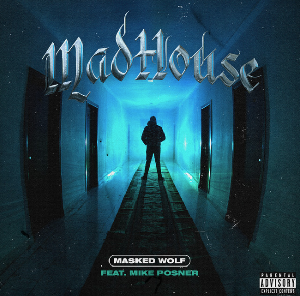 Masked Wolf featuring Mike Posner — Madhouse cover artwork