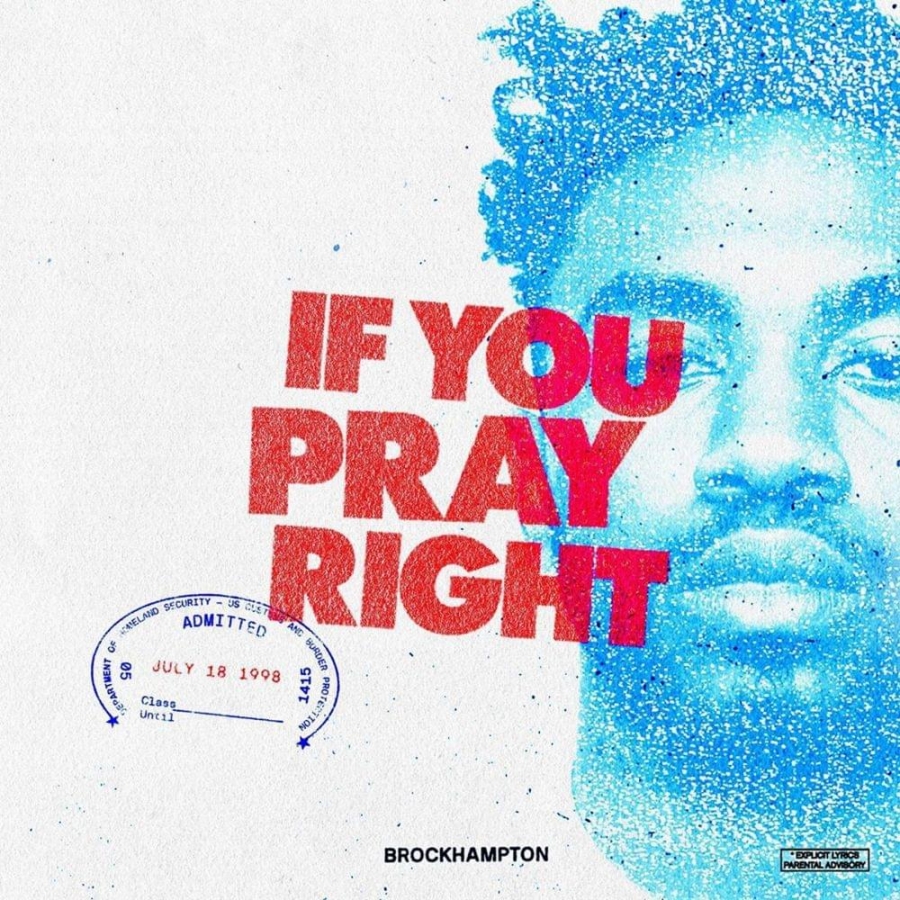BROCKHAMPTON — IF YOU PRAY RIGHT cover artwork