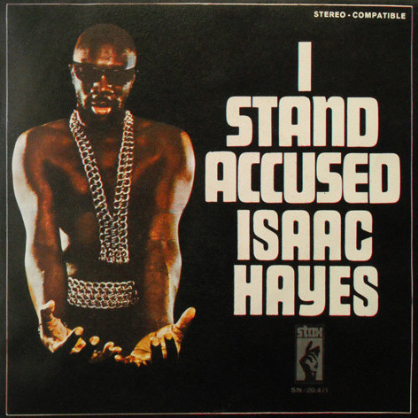 Isaac Hayes — I Stand Accused cover artwork