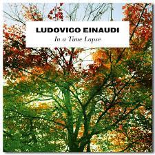 Ludovico Einaudi In A Time Lapse cover artwork