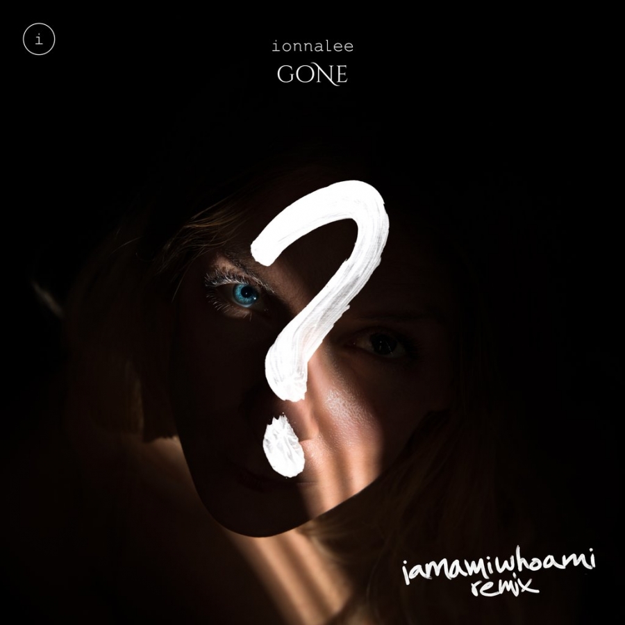 ionnalee — GONE (iamamiwhoami remix) cover artwork