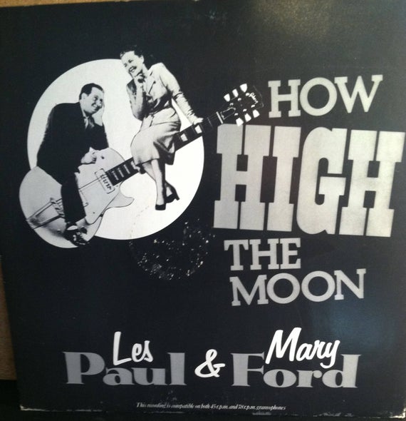 Les Paul & Mary Ford — How High The Moon cover artwork