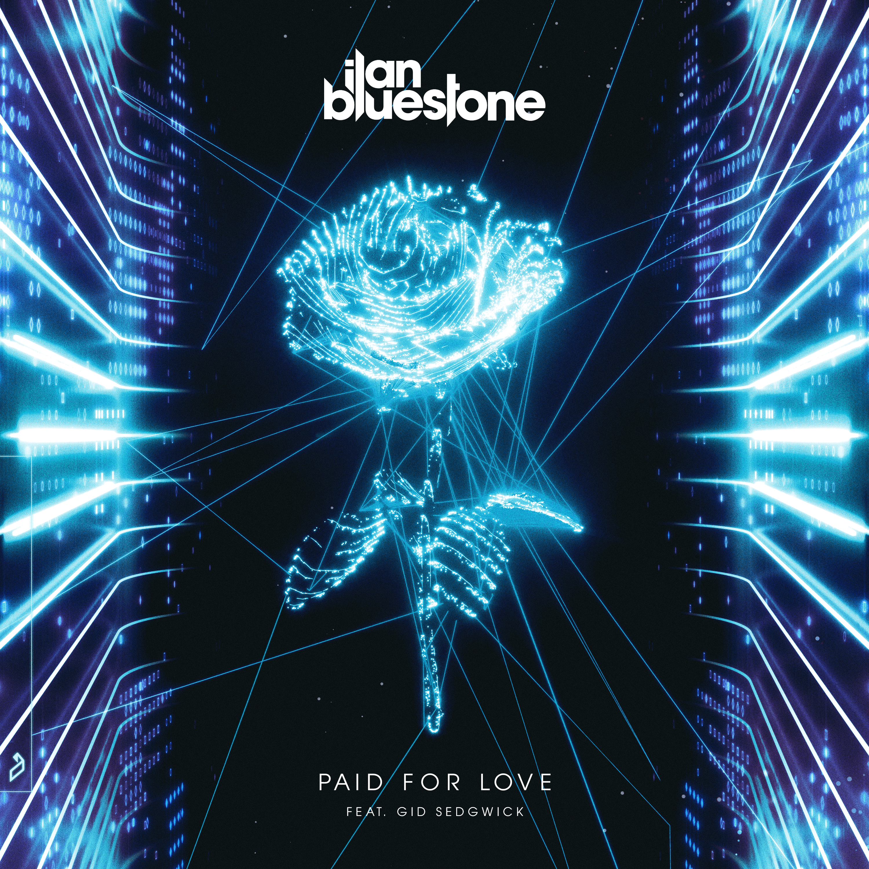 ilan Bluestone featuring Gid Sedgwick — Paid For Love cover artwork