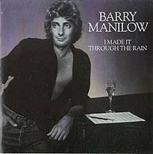 Barry Manilow — I Made It Through the Rain cover artwork