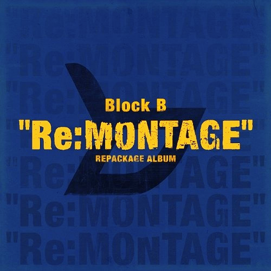 Block B Re: Montage cover artwork