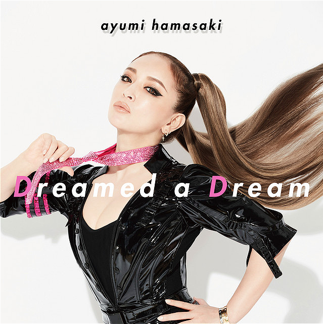 Ayumi Hamasaki — Dreamed a Dream cover artwork