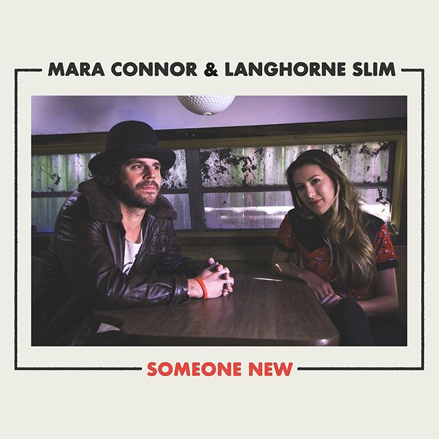 Mara Connor featuring Langhorne Slim — Someone New cover artwork