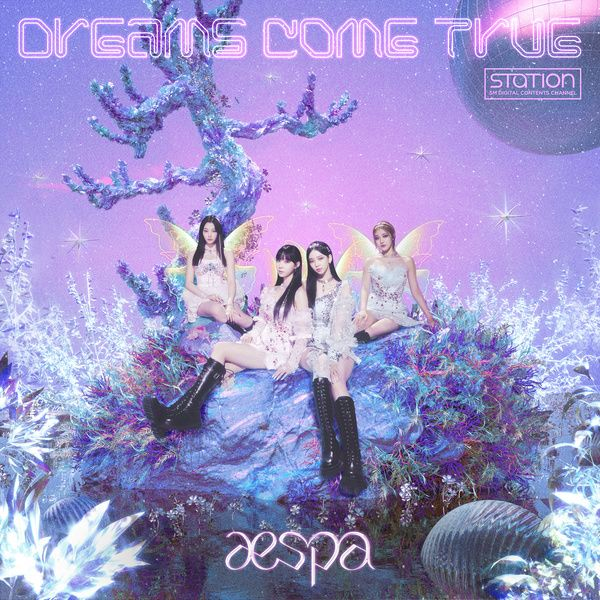 aespa — Dreams Come True cover artwork