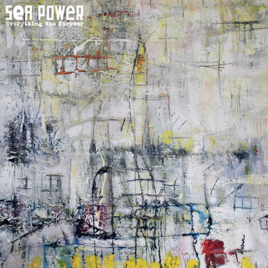 Sea Power Everything Was Forever cover artwork