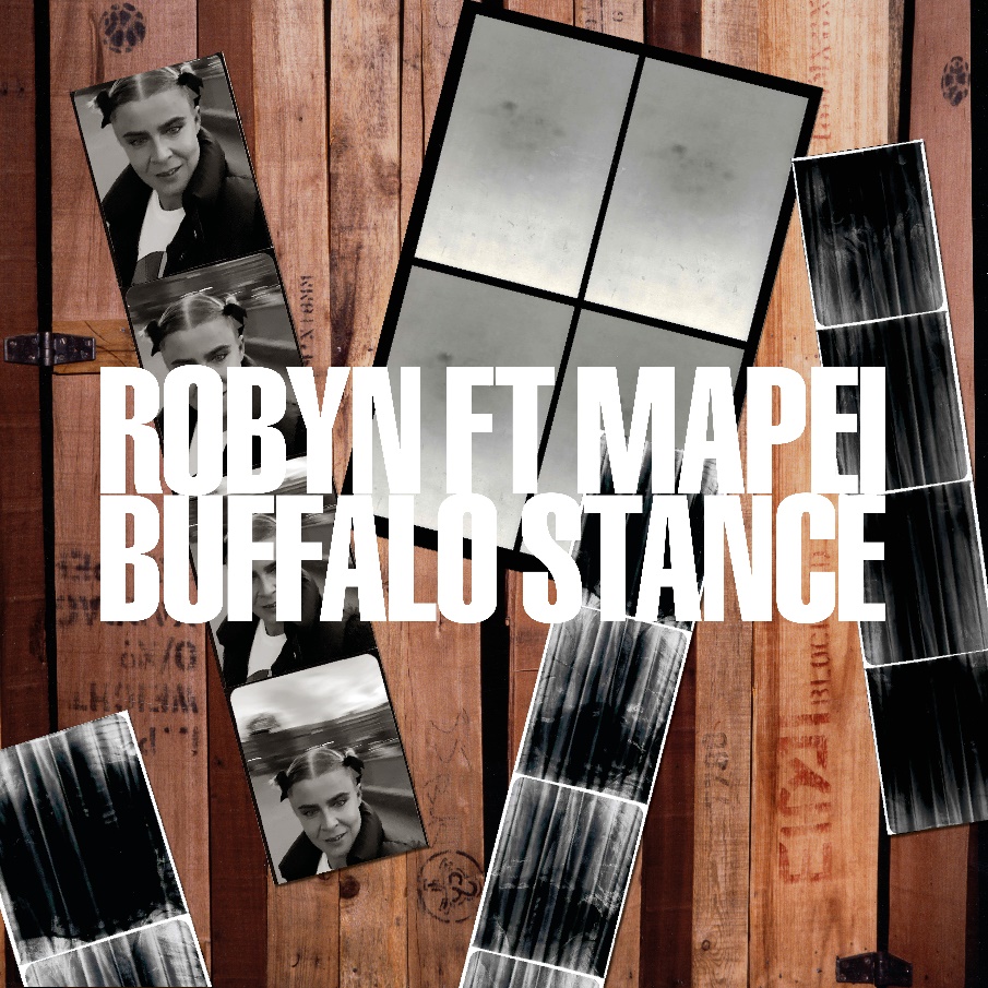 Robyn ft. featuring Mapei Buffalo Stance cover artwork