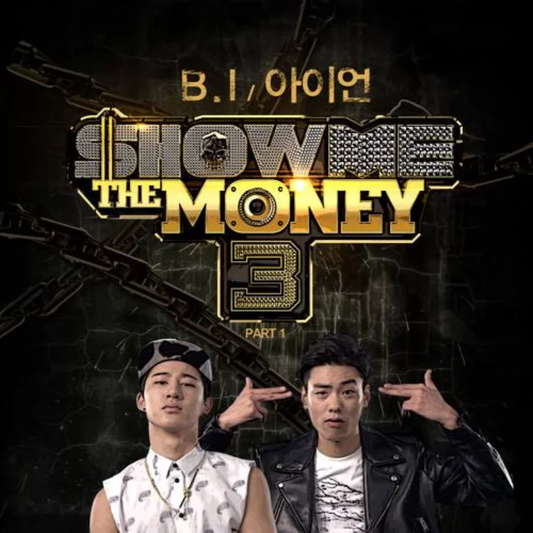 B.I & Iron Show Me The Money 3, Pt. 1 cover artwork