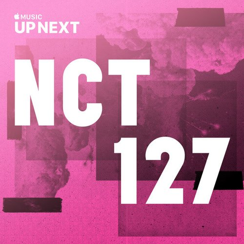NCT 127 Up Next Session: NCT 127 cover artwork