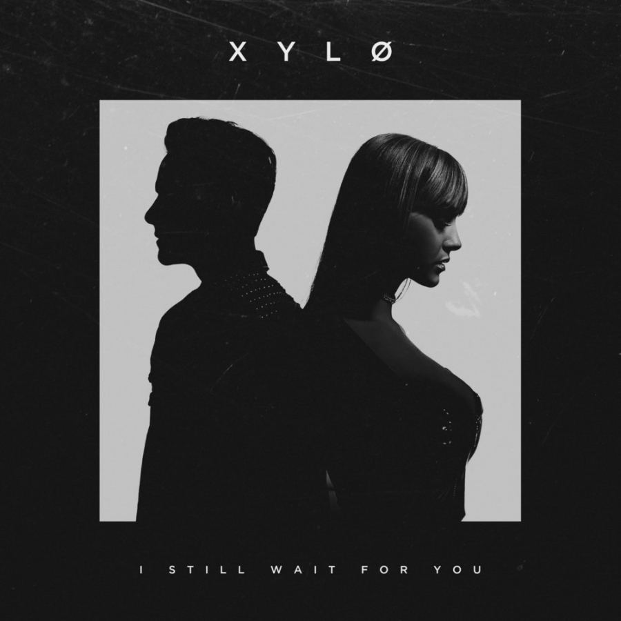 XYLØ I Still Wait For You cover artwork