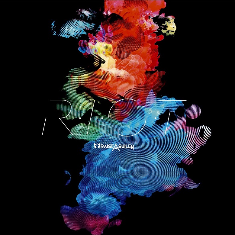 RAISE A SUILEN — R・I・O・T cover artwork