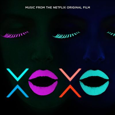 Alok XOXO [Music From The Netflix Original Movie] cover artwork