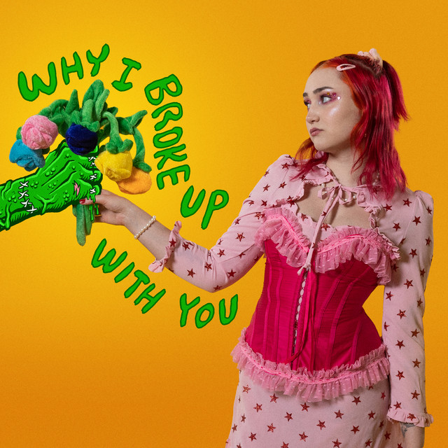 Madeline The Person — Why I Broke Up With You cover artwork