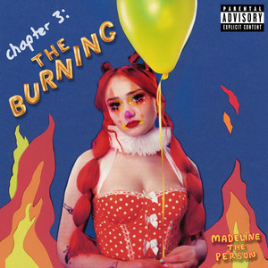 Madeline The Person — CHAPTER 3: The Burning cover artwork