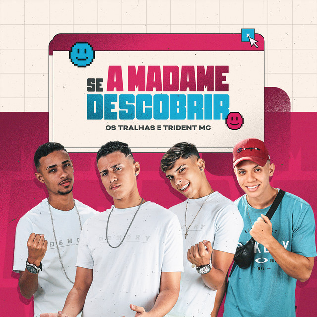 Os Tralhas & Trident Mc — Se a Madame Descobrir cover artwork