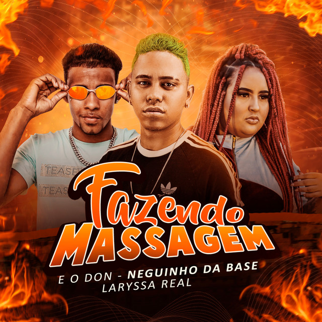 Eo Don, Neguin da Base, & Laryssa Real — Fazendo Massagem cover artwork