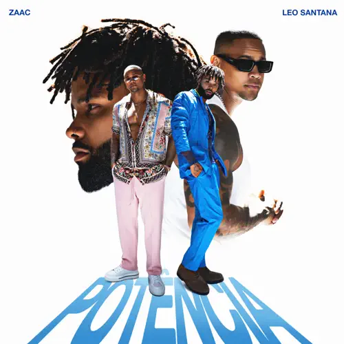 ZAAC & Léo Santana Potência cover artwork