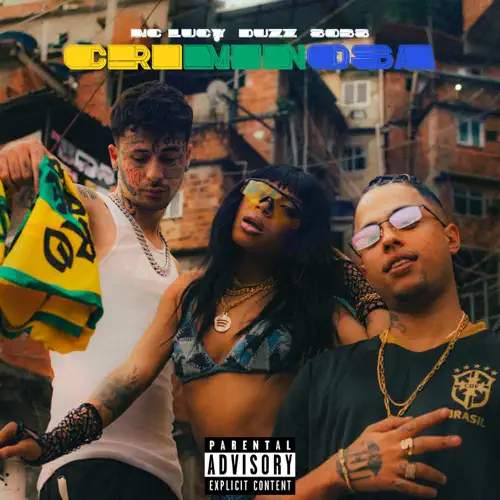 UCLÃ, Duzz, & Sobs featuring MC Lucy — Criminosa cover artwork