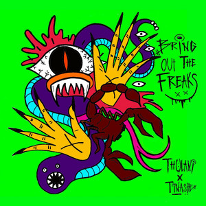 Thulani featuring Tinashe — Bring Out The Freaks cover artwork