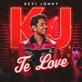 Kevi Jonny Te Love (Ao Vivo) cover artwork