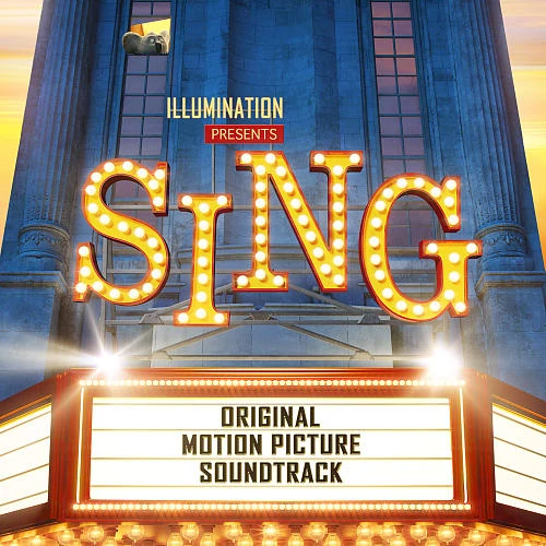 Various Artists — Sing (Original Motion Picture Soundtrack) cover artwork