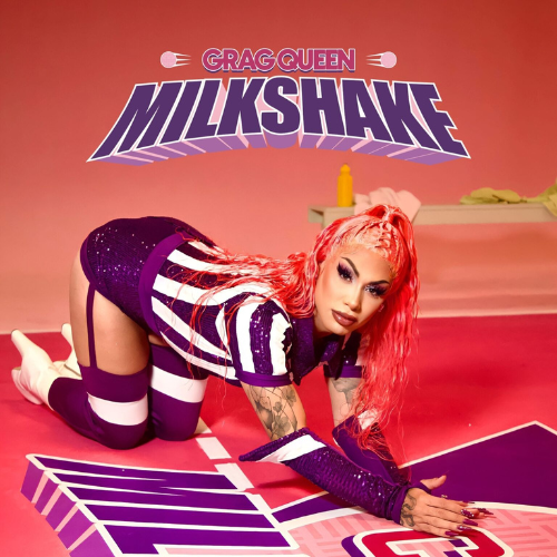 Grag Queen — Milkshake cover artwork