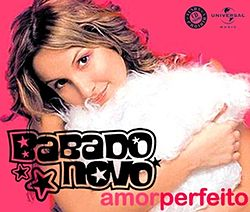 Babado Novo — Amor Perfeito cover artwork