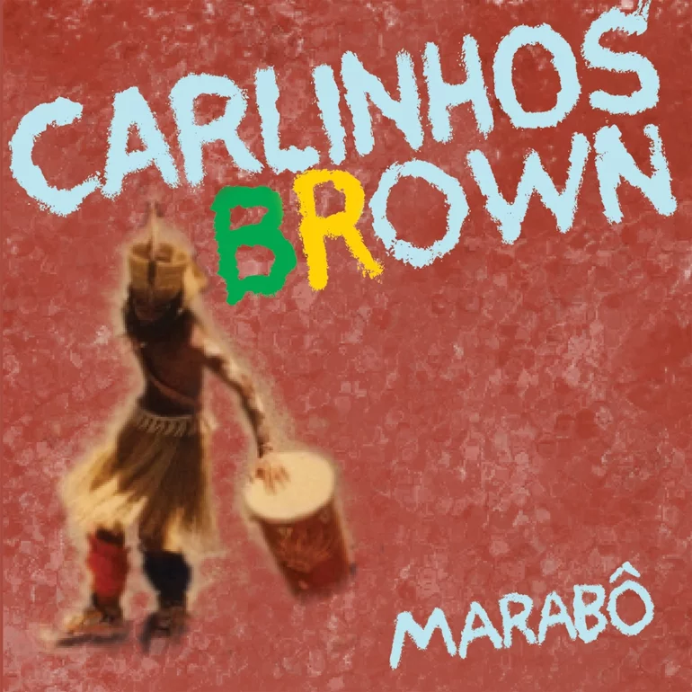 Carlinhos Brown Marabô cover artwork