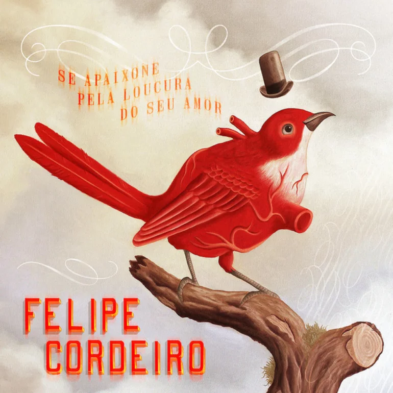 Felipe Cordeiro Se Apaixone pela Loucura do Seu Amor cover artwork