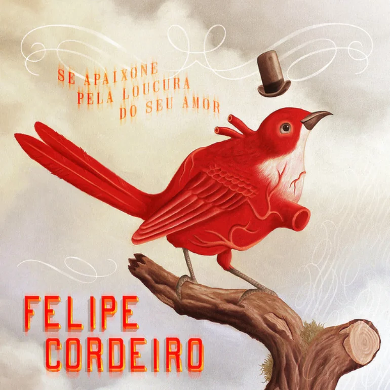 Felipe Cordeiro — Se Apaixone pela Loucura do Seu Amor cover artwork