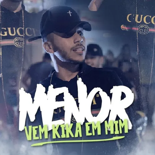 Mc Menor — Vem Kika em Mim cover artwork