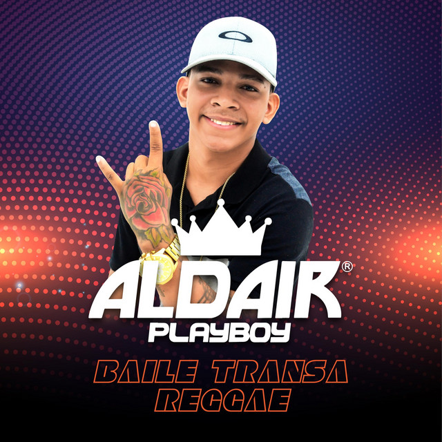 Aldair Playboy Baile Transa Reggae cover artwork