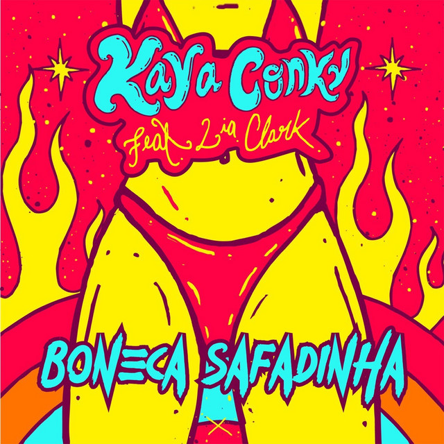 Kaya Conky featuring Lia Clark — Boneca Safadinha cover artwork