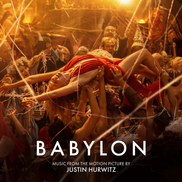 Justin Hurwitz Babylon (Music from the Motion Picture) cover artwork