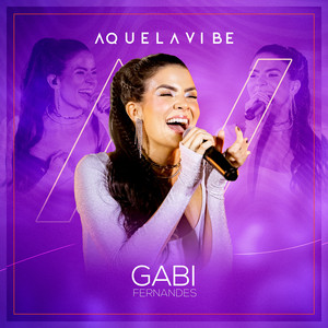 Gabi Fernandes — Aquela Vibe (Ao Vivo) cover artwork