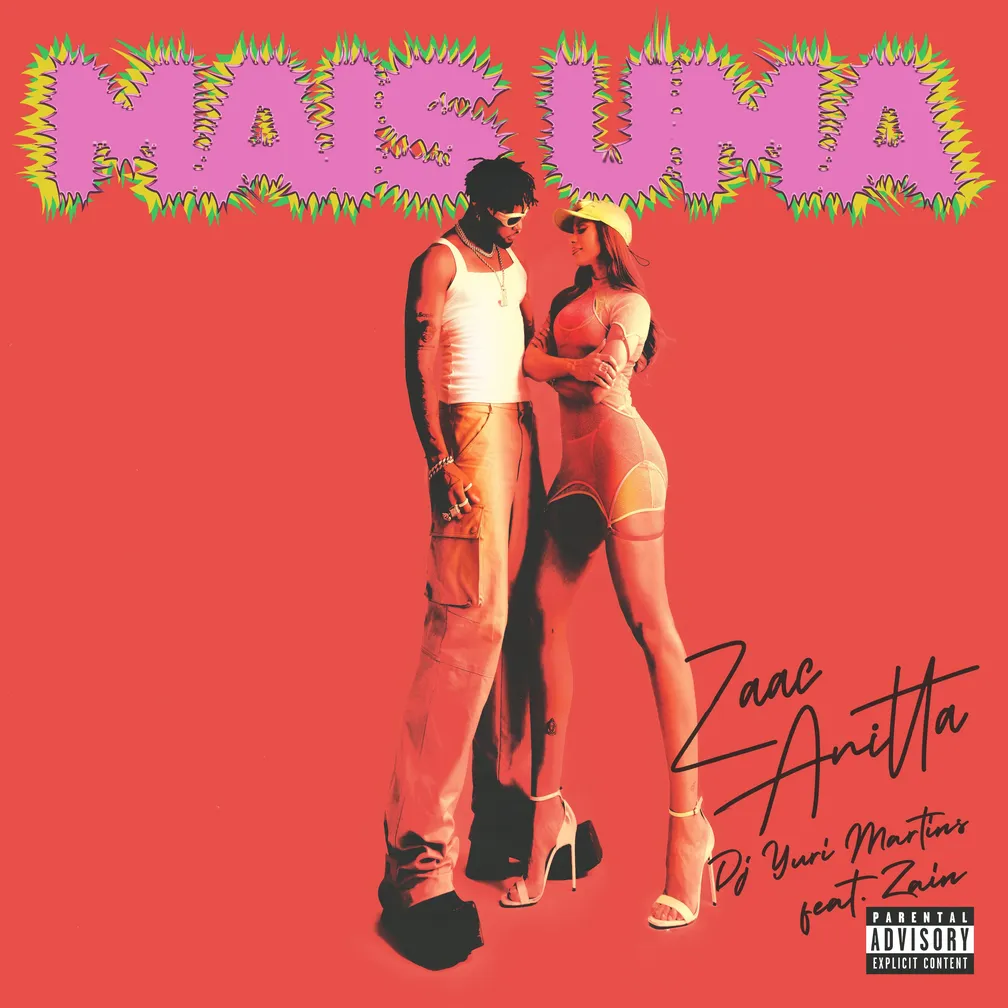ZAAC, Anitta, & DJ Yuri Martins featuring Zain — MAIS UMA cover artwork
