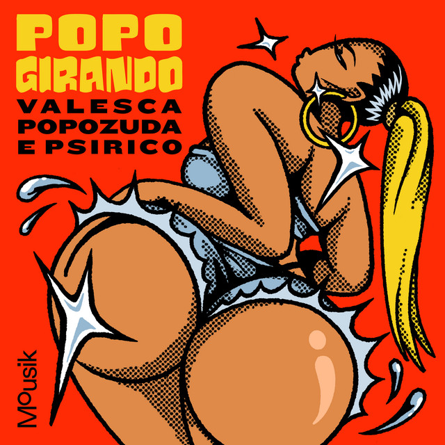 Valesca Popozuda & Psirico — Popo Girando cover artwork