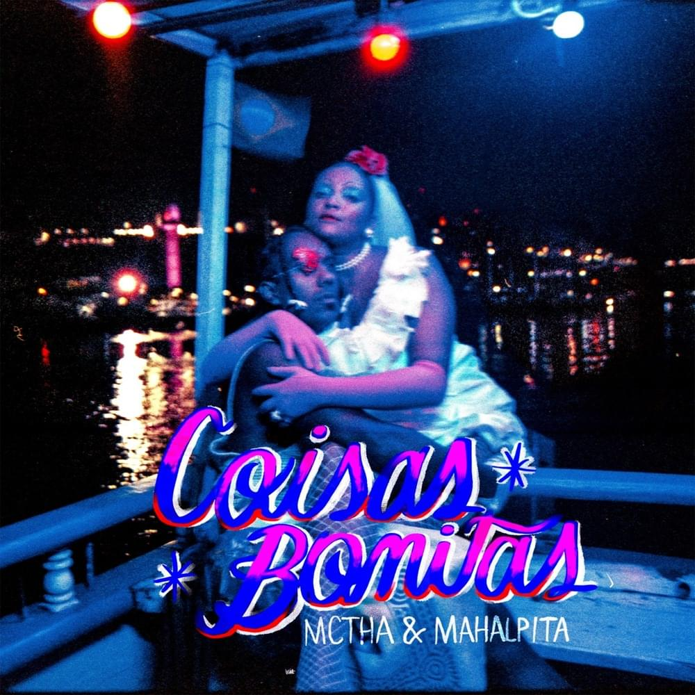 Mc Tha & MahalPita — Coisas Bonitas cover artwork