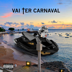 A Travestis — Vai Ter Carnaval cover artwork