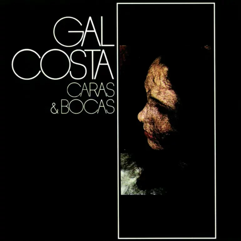 Gal Costa Caras &amp; Bocas cover artwork